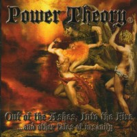 Purchase Power Theory - Out Of The Ashes, Into The Fire