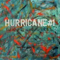 Buy Hurricane #1 - Find What You Love And Let It Kill You Mp3 Download