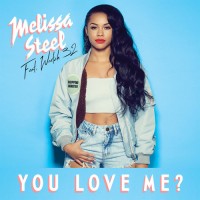 Purchase Melissa Steel - You Love Me (CDS)