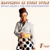 Purchase Nicole Willis & The Soul Investigators - Happiness In Every Style