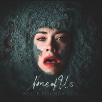 Purchase None Of Us - Black Foundation