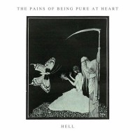 Purchase The Pains of Being Pure at Heart - Hell (EP)