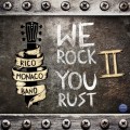 Buy Rico Monaco Band - We Rock You Rust II Mp3 Download