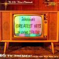 Purchase VA - Television's Greatest Hits, Vol. 5: In Living Color (60s & 70s) Mp3 Download