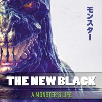 Purchase The New Black - A Monster's Life