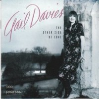Purchase Gail Davies - The Other Side Of Love