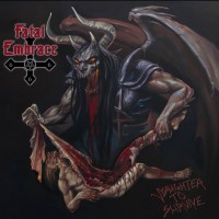 Purchase Fatal Embrace - Slaughter To Survive