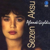Purchase Sezen Aksu - Aglamak Guzeldir (Vinyl)