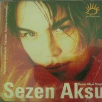Purchase Sezen Aksu - Remix Maxi Single (EP)