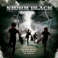 Purchase Storm Black - Bring Back The Power To Rock