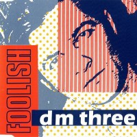 Purchase DM3 - Foolish (EP)