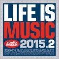 Buy VA - Life Is Music 2015.2 CD1 Mp3 Download