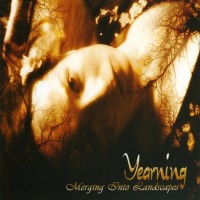 Purchase Yearning - Merging Into Landscapes