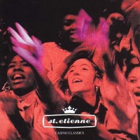 Purchase Saint Etienne - Casino Classics (Deluxe Edition) CD2