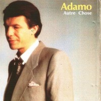 Purchase Salvatore Adamo - Autre Chose