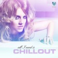 Buy VA - All I Need Is Chillout Mp3 Download