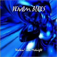 Purchase Venom Blues - Walkin Into Midnight