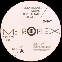Purchase X-Ray - Lock It Down & I Shall Tek Thee (EP)