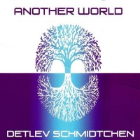 Purchase Detlev Schmidtchen - Another World