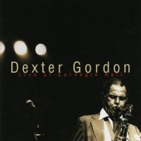 Purchase Dexter Gordon - Live At Carnegie Hall: Complete