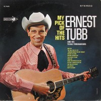 Purchase Ernest Tubb - My Pick Of The Hits (Vinyl)