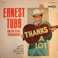 Purchase Ernest Tubb - Thanks A Lot (Vinyl)