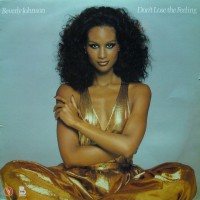 Purchase Beverly Johnson - Don't Lose The Feeling (Vinyl)