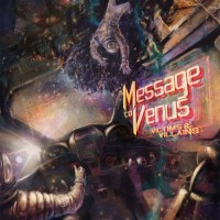 Purchase Message To Venus - Victims & Villains