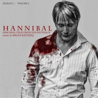 Purchase Brian Reitzell - Hannibal OST: Season 2 - Volume 2