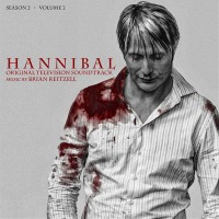 Purchase Brian Reitzell - Hannibal: Season 2 - Volume 2