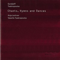 Purchase Vassilis Tsabropoulos & Anja Lechner - Gurdjieff Chants, Hymns And Dances