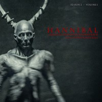 Purchase Brian Reitzell - Hannibal: Season 2 - Volume 1