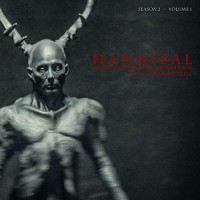 Purchase Brian Reitzell - Hannibal OST: Season 2 - Volume 1