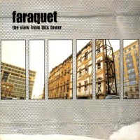 Purchase Faraquet - The View From This Tower