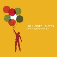 Purchase The Candle Thieves - The Weatherman (EP)