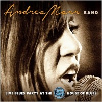 Purchase Andrea Marr Band - Blues Party At The Mbas House Of Blues