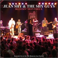 Purchase Jean Shy & The Shy Guys - Bluesin' Montreux