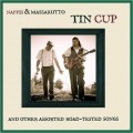 Buy Naffis & Massarutto - Tin Cup And Other Assorted Road-Tested Songs Mp3 Download