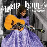 Purchase Loretta Lynn - Full Circle