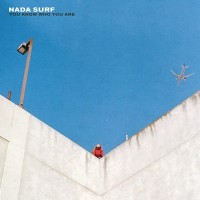 Purchase Nada Surf - You Know Who You Are