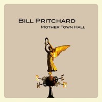 Purchase Bill Pritchard - Mother Town Hall