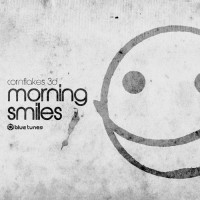Purchase Corn Flakes 3D - Morning Smiles (EP)