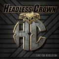 Buy Headless Crown - Time For Revolution Mp3 Download