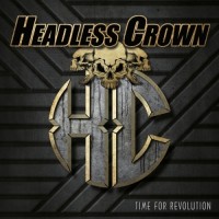 Purchase Headless Crown - Time For Revolution