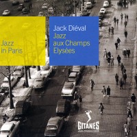 Purchase Jack Dieval - Jazz Aux Champs Elysees