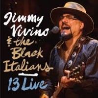 Purchase Jimmy Vivino - 13 Live (Woth The Black Italians)