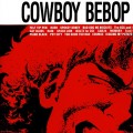 Buy The Seatbelts - Cowboy Bebop Mp3 Download