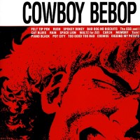 Purchase The Seatbelts - Cowboy Bebop