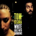 Buy Tom Segura - White Girls With Cornrows Mp3 Download