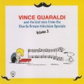 Buy Vince Guaraldi - The Lost Cues From The Charlie Brown Television Specials Vol. 2 Mp3 Download